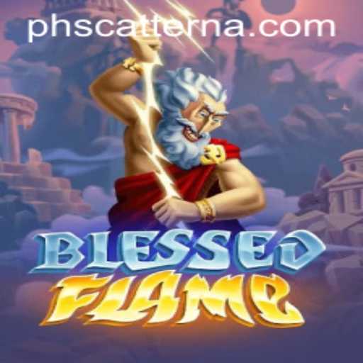 Explore 'BlessedFlame': A Captivating Adventure Awaits